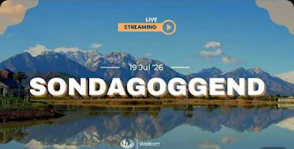 (Live): Sondagoggenddiens | 19 Julie 2026 | Worcester Christen Gemeente